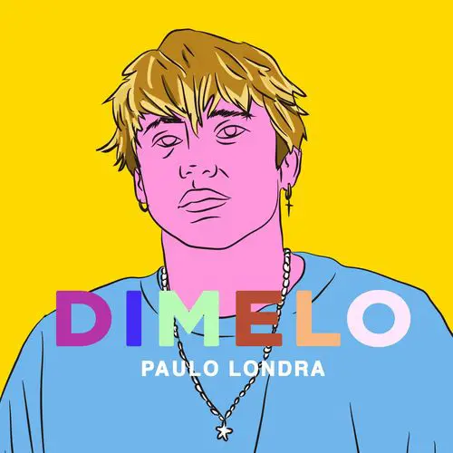 Paulo Londra - DÍMELO - SINGLE