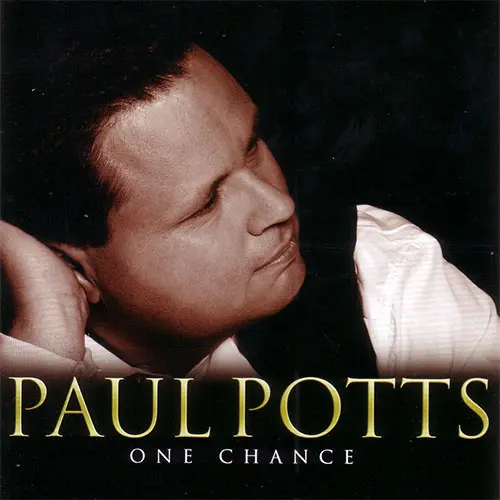 Paul Potts - ONE CHANCE