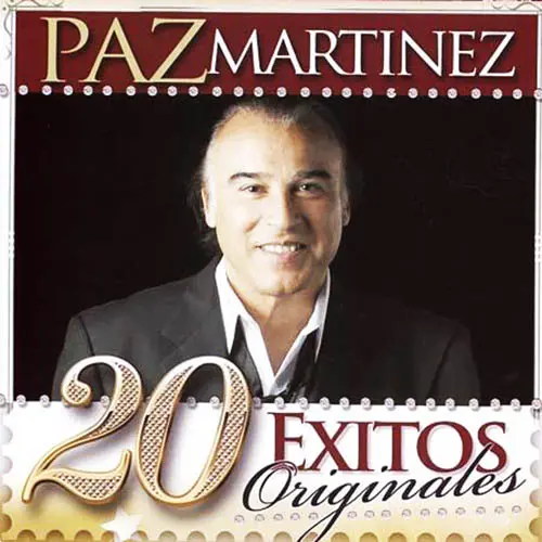 Paz Martinez - 20 XITOS ORIGINALES