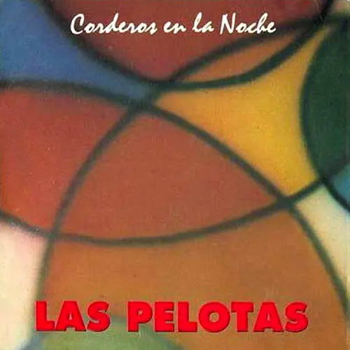Las Pelotas - CORDEROS EN LA NOCHE
