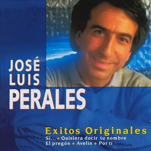 José Luis Perales - EXITOS ORIGINALES