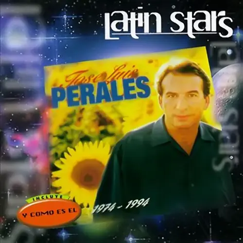 José Luis Perales - 1974/1994 THE LATIN STARS SERIES