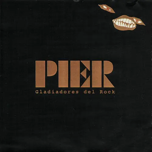 Pier - GLADIADORES DEL ROCK