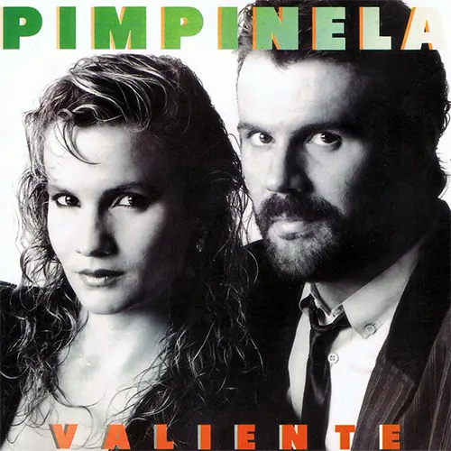 Pimpinela - VALIENTE