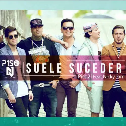 Piso 21 - SUELE SUCEDER - SINGLE