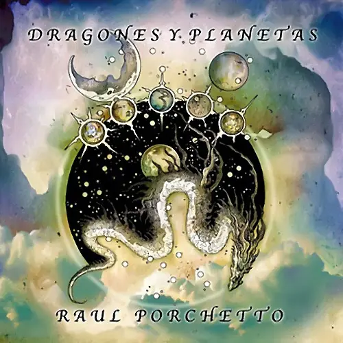Ral Porchetto - DRAGONES Y PLANETAS