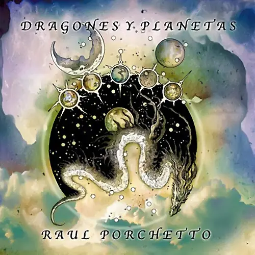 Ra�l Porchetto - DRAGONES Y PLANETAS