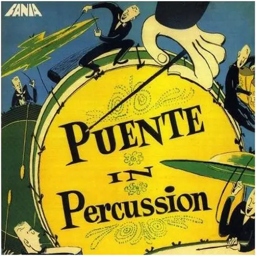 Tito Puente - PUENTE IN PERCUSSION 