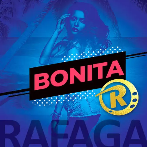 Rfaga - BONITA - SINGLE