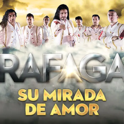 Rfaga - SU MIRADA DE AMOR - SINGLE