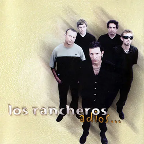 Los Rancheros - ADI�S