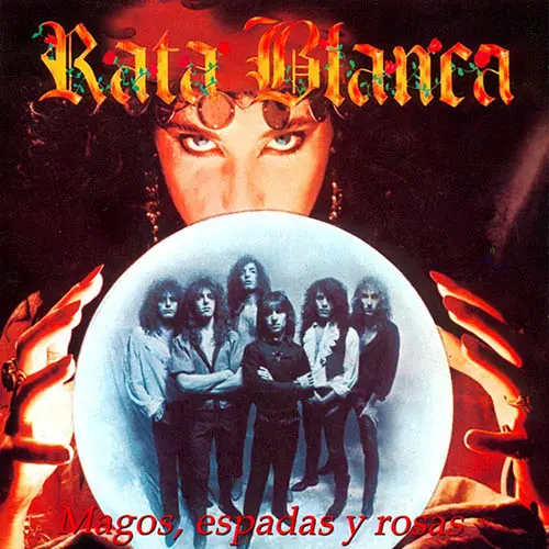 Rata Blanca - MAGOS , ESPADAS Y ROSAS