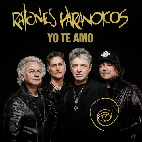 Ratones Paranoicos - YO TE AMO - SINGLE