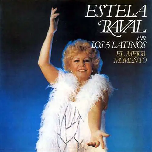 Estela Raval - EL MEJOR MOMENTO