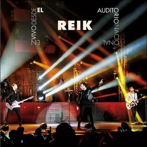 Reik - EN VIVO DESDE EL AUDITORIO NACIONAL - CD 1