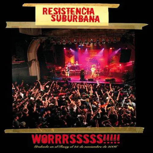 Resistencia Suburbana - WORRRSSSSS!!!! (CD I)