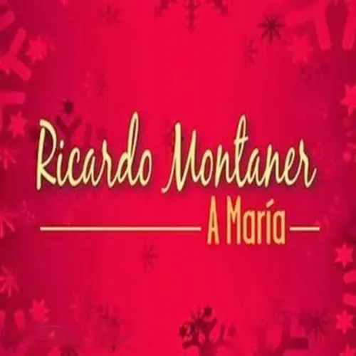 Ricardo Montaner - A MARÍA - SINGLE