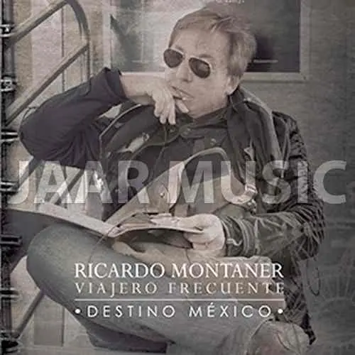 Ricardo Montaner - VIAJERO FRECUENTE - DESTINO MÉXICO (CD)