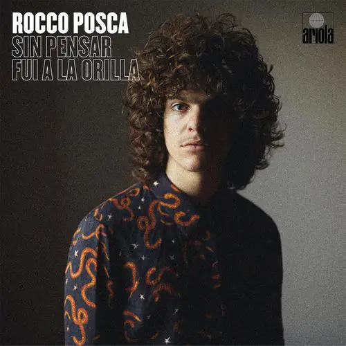 Rocco Posca - SIN PENSAR FUI A LA ORILLA - SINGLE