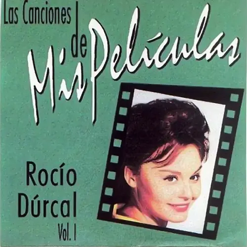 Roc�o D�rcal - LAS CANCIONES DE MIS PEL�CULAS