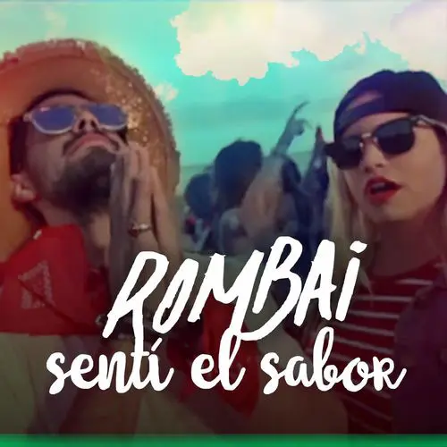 Rombai  - SENT EL SABOR - SINGLE