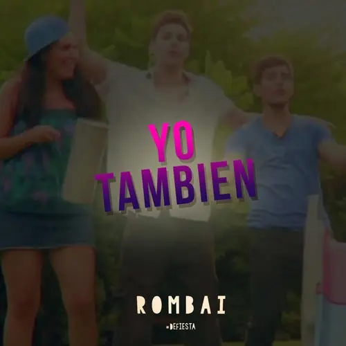 Rombai  - YO TAMBIN - SINGLE