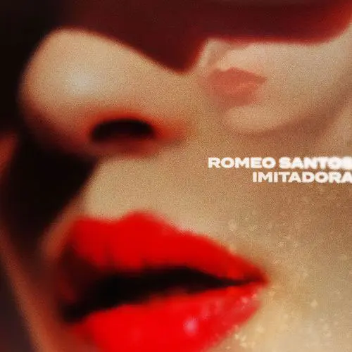 Romeo Santos - IMITADORA - SINGLE