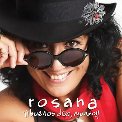 Rosana - BUENOS D�AS MUNDO!