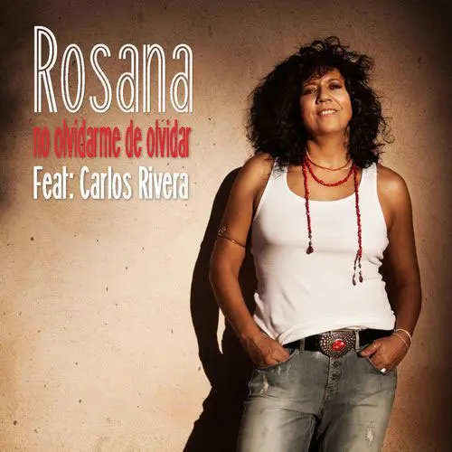 Rosana - NO OLVIDARME DE OLVIDAR - SINGLE