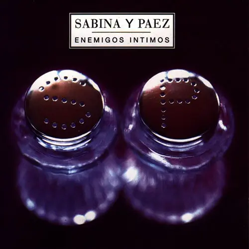 Joaquín Sabina - ENEMIGOS INTIMOS con Fito Páez
