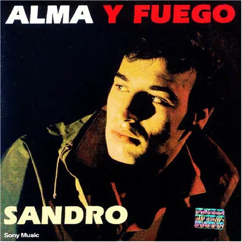 Sandro - ALMA Y FUEGO