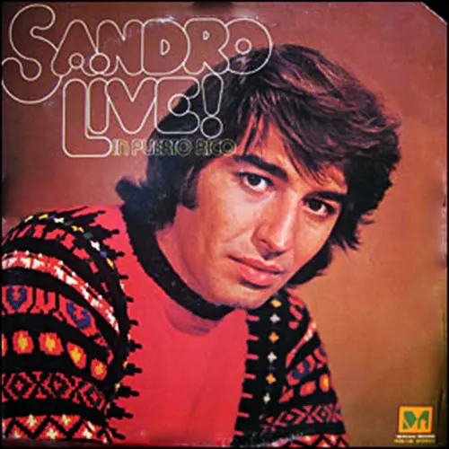 Sandro - SANDRO LIVE EN PUERTO RICO