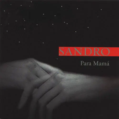 Sandro - PARA MAMÁ