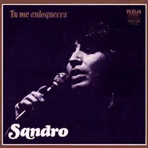 Sandro - T ME ENLOQUECES