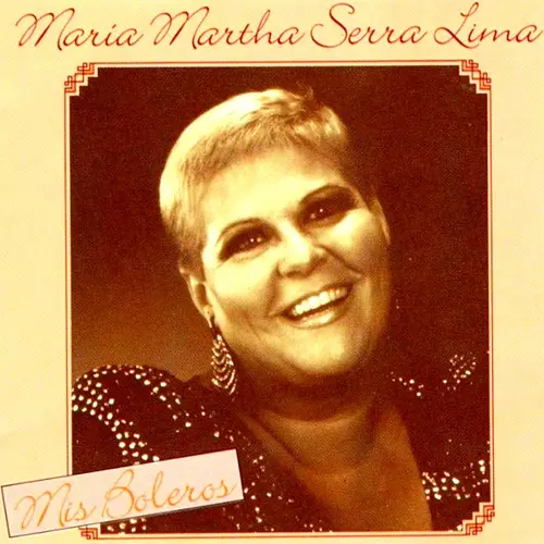 Mara Martha Serra Lima - MIS BOLEROS