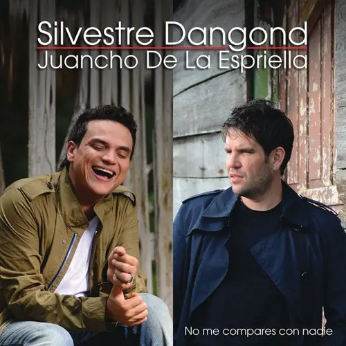 Silvestre Dangond - NO ME COMPARES CON NADIE