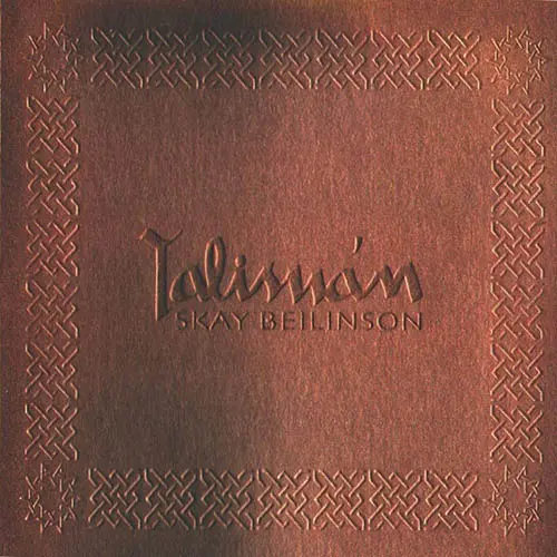 Skay Beilinson - TALISMN