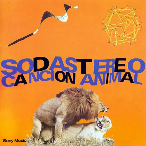 Soda Stereo - CANCION ANIMAL