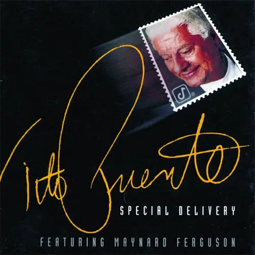 Tito Puente - SPECIAL DELIVERY 