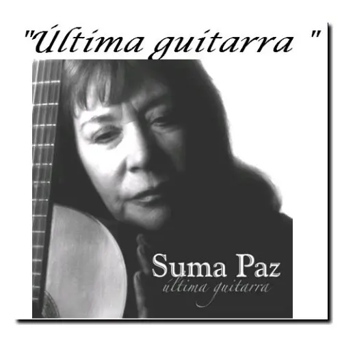 Suma Paz - LTIMA GUITARRA