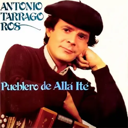 Antonio Tarrag� Ros - PUEBLERO DE ALL� IT�