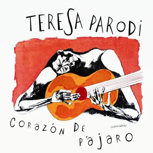 Teresa Parodi - CORAZN DE PJARO