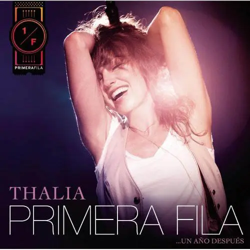 Thalía - PRIMERA FILA - UN AÑO DESPUÉS (CD)