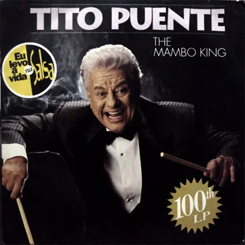 Tito Puente - THE MAMBO KING 