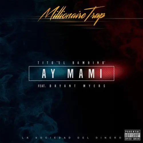 Tito El Bambino - AY MAMI - SINGLE