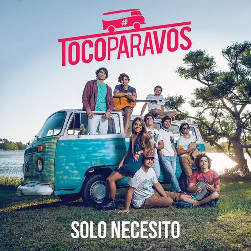 Toco Para Vos - SLO NECESITO