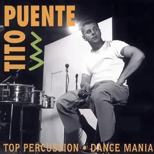 Tito Puente - TOP PERCUSSION / DANCE MAN�A 