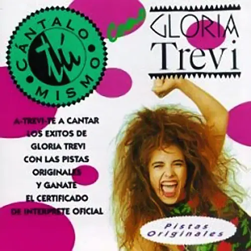 Gloria Trevi - CNTALO T MISMO