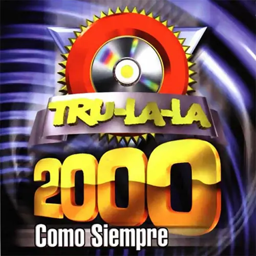 Tru La La - TRULALA 2000 - COMO SIEMPRE CD II