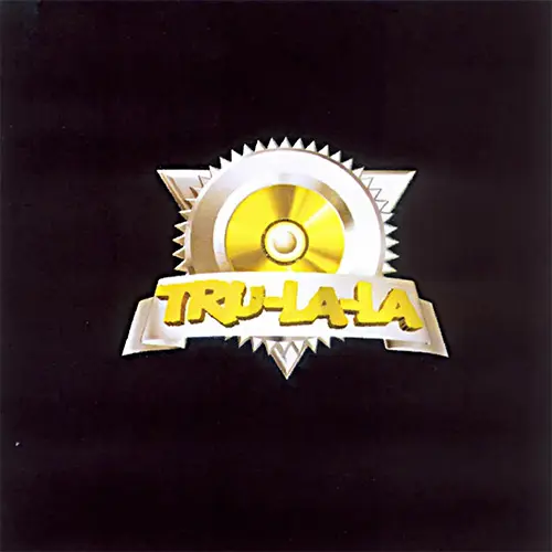 Tru La La - PARA VOS